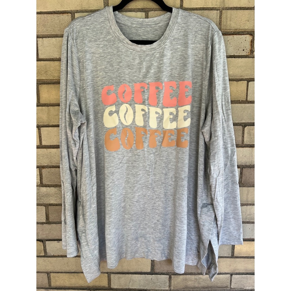 Gray Coffee Coffee Coffee Graphic Soft Long Sleeve Top Sweatshirt Size XXL